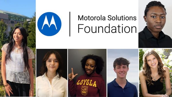 Motorola Solutions Foundation Cybersecurity Experiential Scholarship Awardees
